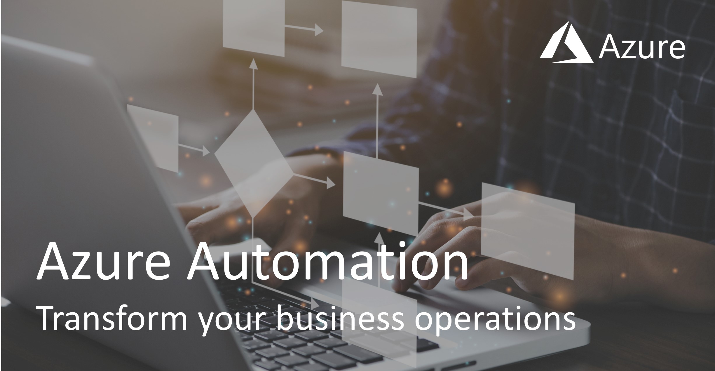 Azure Automation to transform your business operations Compete366